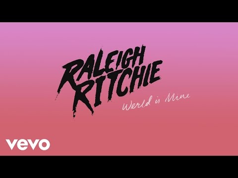 Raleigh Ritchie - Werld is Mine (Audio)