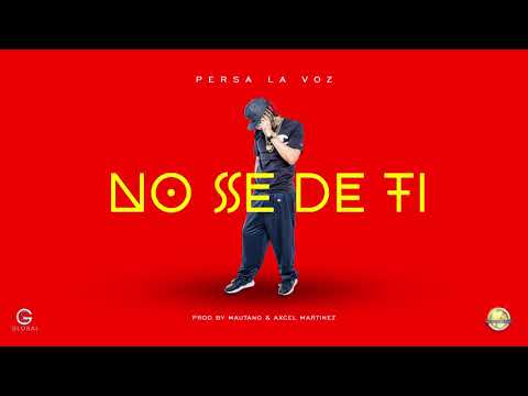 Video No Se De Ti (Audio) de Persa La Voz 