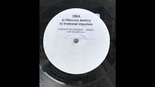 OBA (aka Oxygen Breathing Apparatus) - Irrational Impulses (Stop)