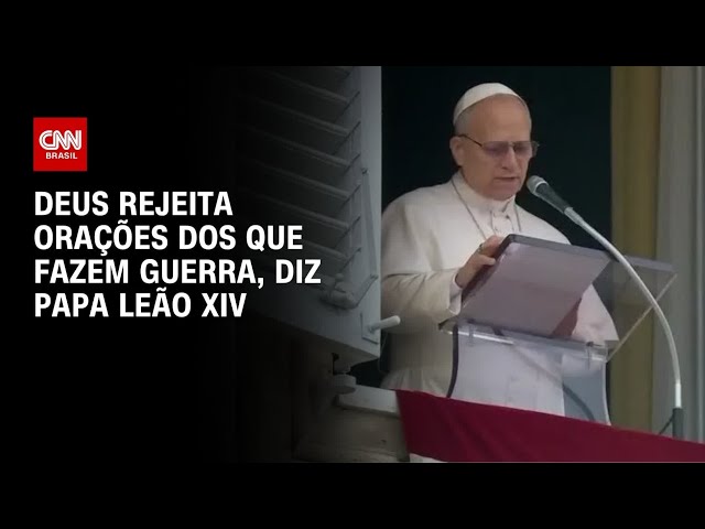 Papa Leão XIV critica líderes que usam Deus para justificar guerras | AGORA CNN