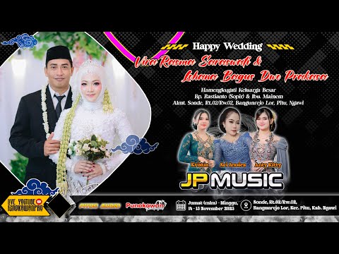 Live  Campursari JP MUSIC || Wedding VIRA RASMA S & LOHANA BAGUS D P || PITOE AUDIO || PUNOKAWANPRO