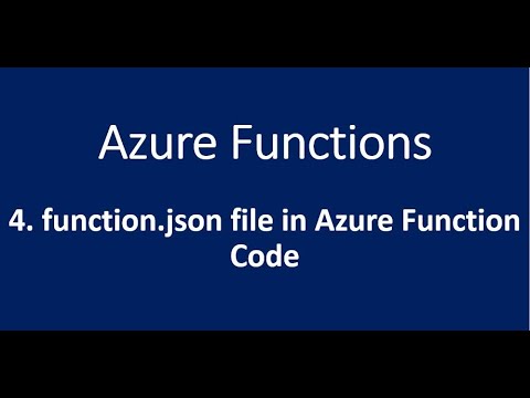 4.  function.json file in Azure Function Code