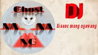 Download lagu #ghostnanang #channel Dj bisane mung nyawang FULL BASS||nella karisma cover dj nofin asia mp3 Download lagu #ghostnanang #channel Dj bisane mung nyawang FULL BASS||nella karisma cover dj nofin asia mp3