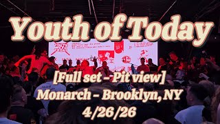 Youth of Today live - [Full set - Pit view - HD] - Monarch - Brooklyn, NY - 4/26/26