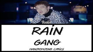 Rain - Gang [Han/Rom/Eng Lyrics]