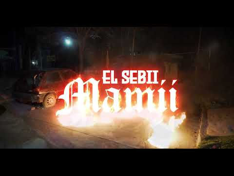 Mamii Rkt 🔥❌ El Sebii ®2023