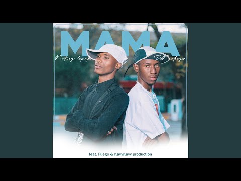 Mama (feat. De Niakeyz, Fuego & KayyKayy Production)