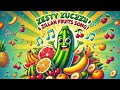 Zesty Zucchini The Zillion Fruit Party Kinderverse Afa