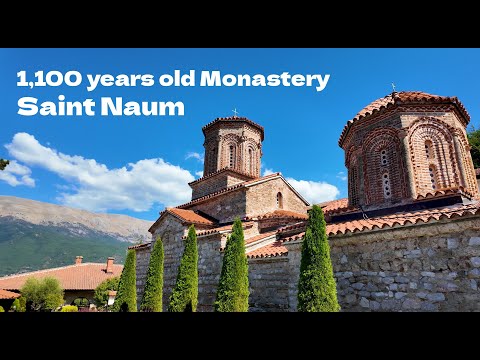 Monastery of Saint Naum – Walking Tour 4K