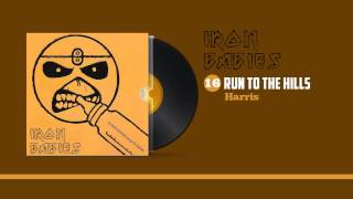 Gustavo Zavala - 16. Run To The Hills - Harris - Iron Babies