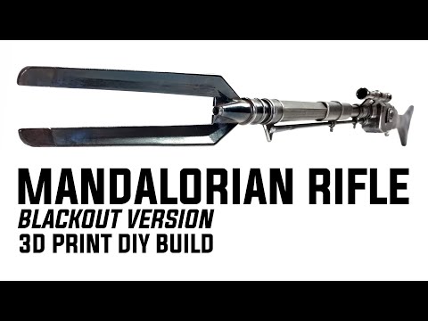 MANDALORIAN RIFLE BUILD: 3D PRINT DIY