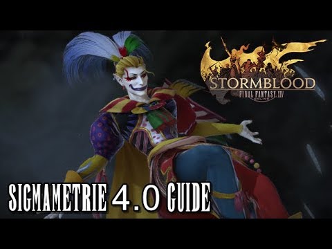 Final Fantasy XIV Stormblood | Sigmametrie 4.0 Guide (Deutsch/German)