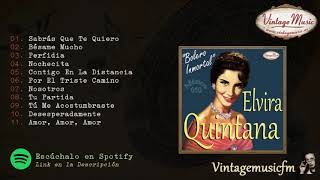 Elvira Quintana. Colección México #50  (Full Album/Album Completo)
