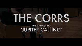 The Corrs - The Making of &#39;Jupiter Calling&#39; - part 1