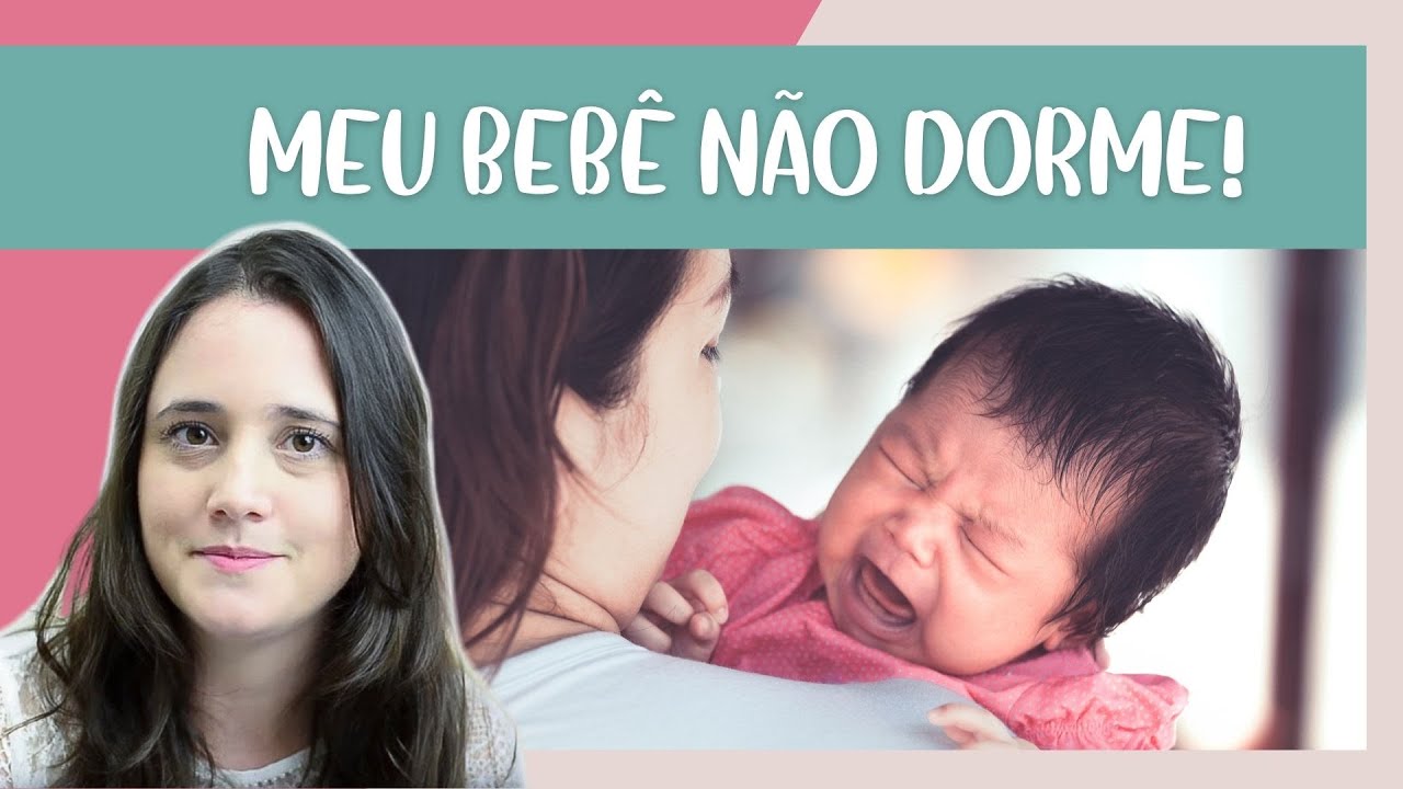 Meu bebê não dorme, o que fazer? | Manual do Recém-Nascido