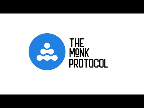 The Monk Protocol Explained