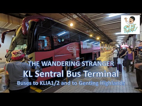 KL Sentral Bus Terminal to KLIA1 or KLIA2 International Airport and Genting Highlands