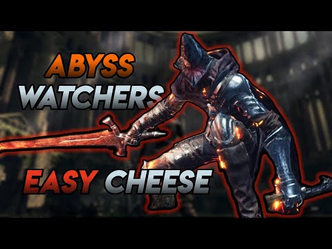Abyss Watchers CHEESE Updated Boss Guide EASY KILL 2023 | DARK SOULS III