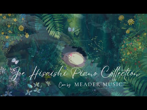 久石讓十部作品鋼琴合輯 | Relaxing Joe Hisaishi Piano Melodies for Working Studying ♫ 吉卜力.菊次郎の夏.天空の城.風の谷.宮﨑駿 🅼🅼