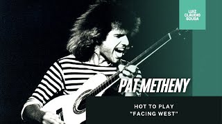 "Facing West" (Pat Metheny) / Luiz Cláudio Sousa