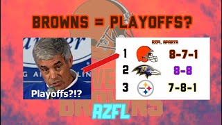 How The Cleveland Browns Can Make The PLAYOFFS; It’s Not The Way You Would Expect
