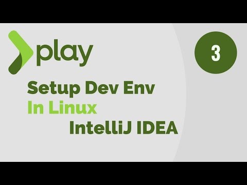 Play Framework Tutorial 3 | Setup Dev Environment in Linux For IntelliJ IDEA IDE