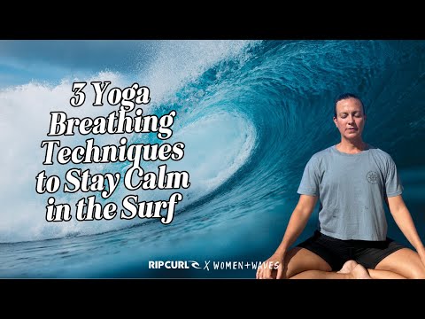 Breath Training For Surfing - Yoga Techniques