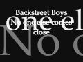 Backstreet Boys No One Else Comes Close