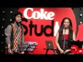 CokeStudio@MTV | Baisa Ra Beera | ‬Kalpana Patowary