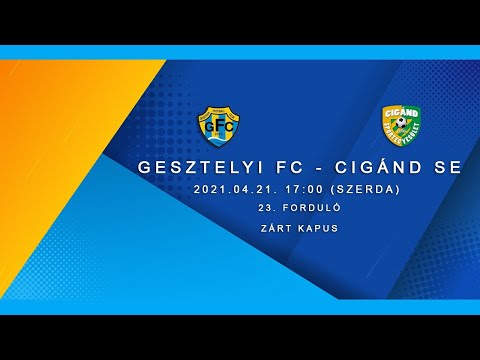 Gesztelyi FC - Cigánd SE