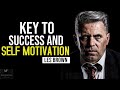LES BROWN YOUR MIND IS THE KEY TO YOUR SUCCESS - Les Brown Best Motivational Speech Ever