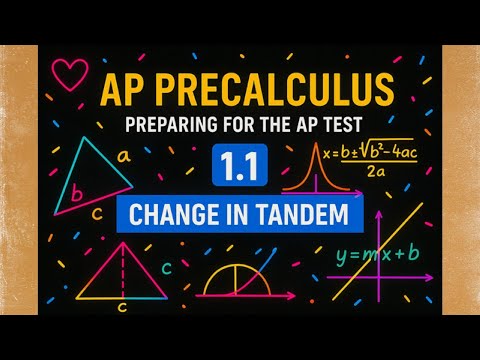 APPC: Change in Tandem Made Easy — AP Precalculus Problem Solved Step by Step!