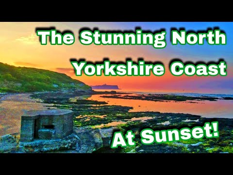 The Stunning North Yorkshire Coast to Scarborough at Sunset / Dusk