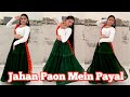 Jahan Paon Mein Payal Desh Bhakti Dance Performance Patriotic Dance Choreography
