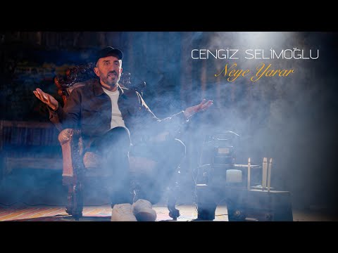 Cengiz Selimoğlu - Neye Yarar