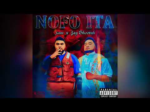 Jay Shootah - Nofo Ita ft. 5AM - 684 Originated (Shontelle T-shirt Samoan Version)