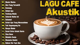 Download lagu Lagu Akustik Terbaru 2025🎵Musik Cafe Populer Enak Didengar🎶2025 Akustik Lagu Indonesia mp3