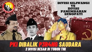Download lagu PKI DIBALIK P3R4NG SAUDARA 2 DIVISI BESAR DI TUBUH TNI DIVISI SILIWANGI VS DIVISI PANEMBAHAN SENOPAT mp3