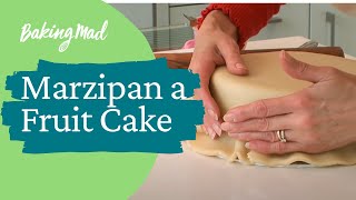 How to Marzipan a Fruitcake | Baking Mad