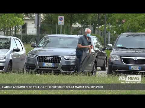 L’ADDIO ANONIMO DI DE POLI L’ULTIMO “RE SOLE” DELLA MARCA | 24/07/2020