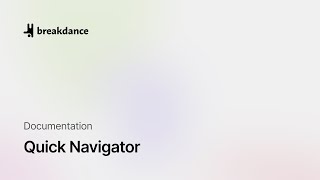 Quick Navigator Overview