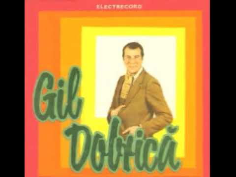 Gil Dobrica-Orice-as spune (What I`d say)