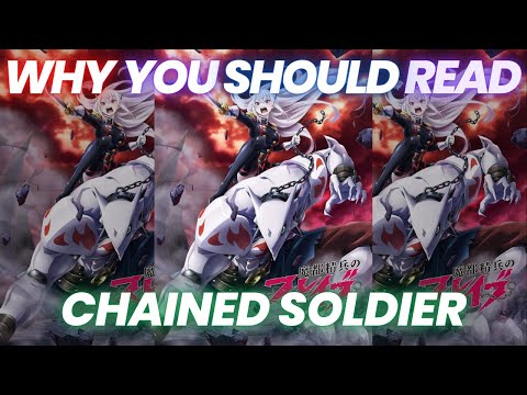 Why You Should Read- Chained Soldier