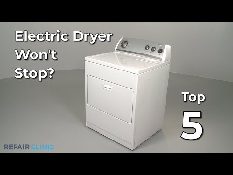 Top Reasons Electric Dryer Won't Stop — Dryer Troubleshooting
