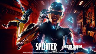 The Splinter Epe 21: INFERNAL DECISIONS (WRONG CHOICE#1)
