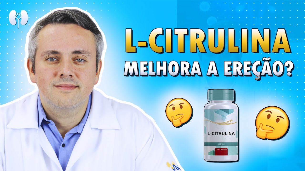 MELHORE A SUA EREÇÃO COM O AMINOÁCIDO L-CITRULINA | Dr. Claudio Guimarães
