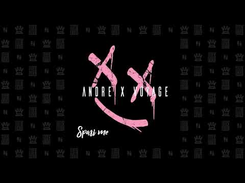 SPASI ME - ANDRE x VOYAGE (official audio)