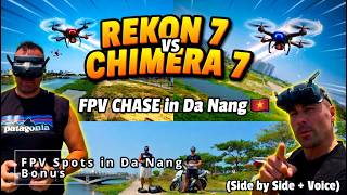 FPV CHASE Da Nang 🇻🇳 Cinematic 7” Drone Flow (Rekon 7 & Chimera 7)