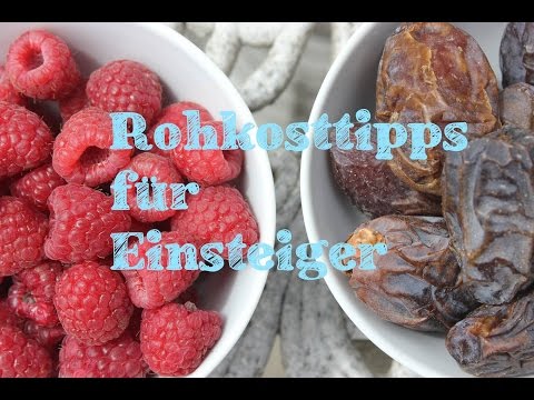 Rohkosttipps für (Wieder-)Einsteiger