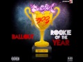 Ballout - The Weekend (feat Chief Keef) - Rookie Of The Year